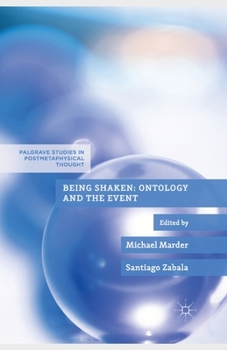 Paperback Being Shaken: Ontology and the Event Book