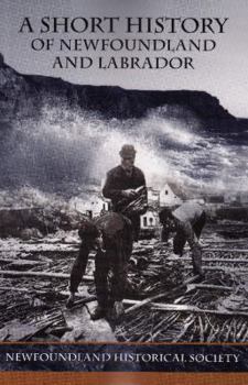 Paperback A Short History of Newfoundland and Labrador Book
