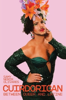 Paperback CuirDoRican: Between Queer and Latine Book