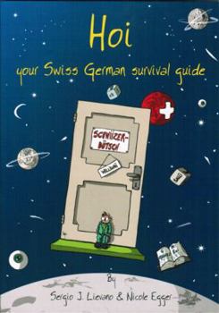 Paperback Hoi: Your Swiss German Survival Guide Book