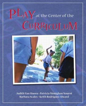 Paperback Play at the Center of the Curriculum Book