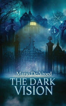 Paperback The Dark Vision Book