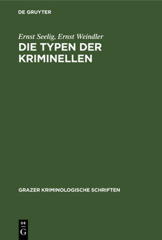 Hardcover Die Typen Der Kriminellen [German] Book