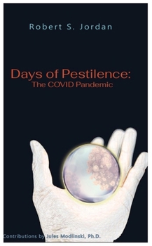 Paperback Days of Pestilence: The Covid Pandemic Book