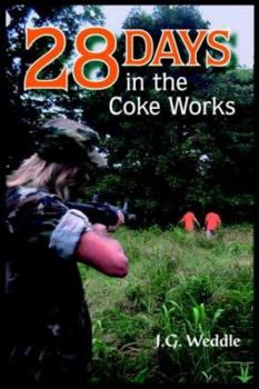 Paperback 28 Days in the Coke Works Book