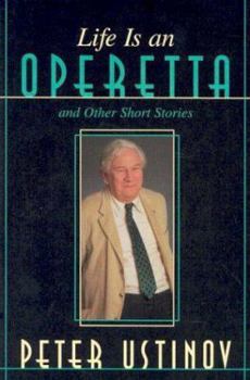 Hardcover Life Is an Operetta: And Other Short Stories Book