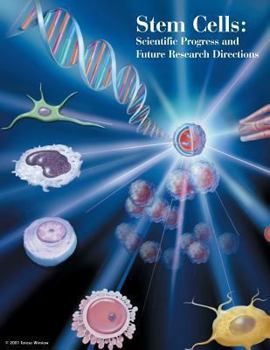 Paperback Stem Cells: Scientific Progress and Future Research Directions Book