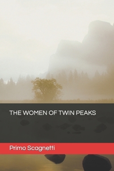 Paperback The Women of Twin Peaks Book