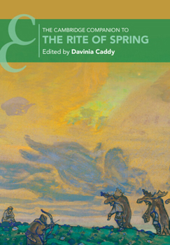 Paperback The Cambridge Companion to The Rite of Spring Book