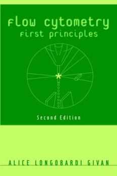 Paperback Flow Cytometry: First Principles Book