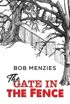 Paperback The Gate in the Fence Book