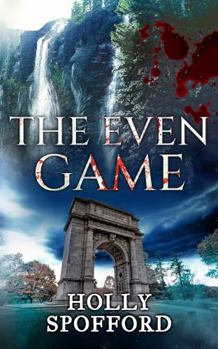 Paperback The Even Game (The Taylor-Tyson: A Decade of Danger Trilogy) Book