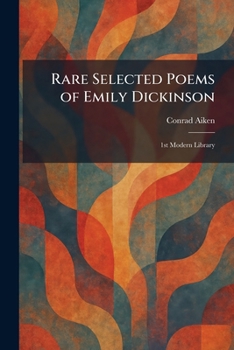 Rare Selected Poems of Emily Dickinson: 1st Modern Library