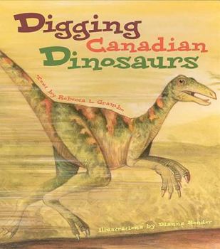 Paperback Digging Canadian Dinosaurs Book