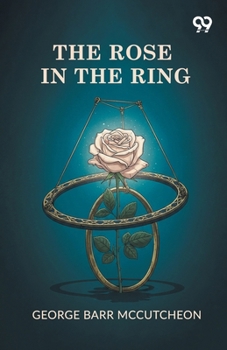 Paperback The Rose In The Ring Book