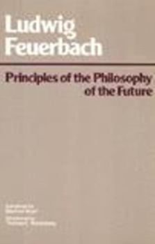 Grundsatze Der Philosophie Der Zukunft
