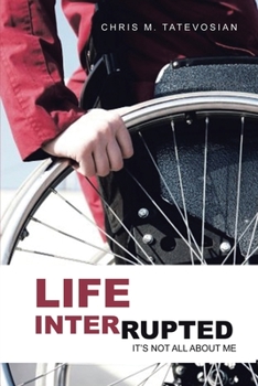 Life Interrupted: It's Not All About Me