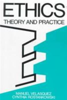 Paperback Ethics: Theory and Practice Book