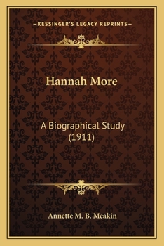 Hannah More: A Biographical Study