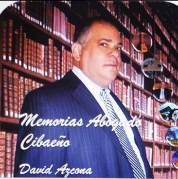 Paperback MEMORIAS DE UN ABOGADO CIBAEÑO (Spanish Edition) [Spanish] Book
