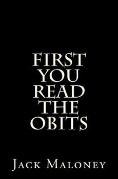 Paperback First You Read The Obits Book