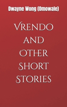 Paperback Vrendo and Other Short Stories Book