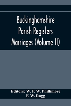 Paperback Buckinghamshire Parish Registers. Marriages (Volume II) Book