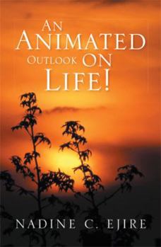 Paperback An Animated Outlook on Life! Book