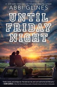 Until Friday Night - Book #1 of the Field Party