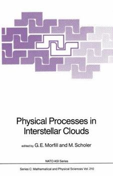 Paperback Physical Processes in Interstellar Clouds Book