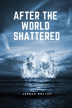 Paperback After the world shattered Book