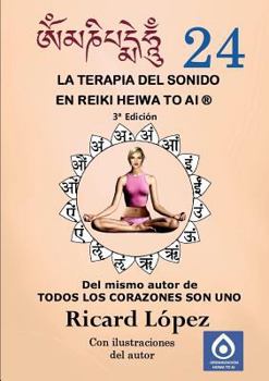 Paperback La terapia del sonido en Reiki Heiwa to Ai (R) [Spanish] Book