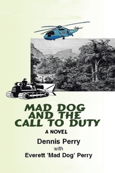 Paperback Mad Dog and the Call to Duty Book