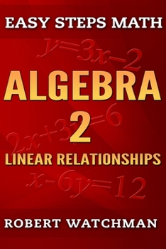 Paperback Algebra 2: Linear Relationships Book