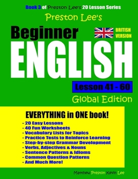 Paperback Preston Lee's Beginner English Lesson 41 - 60 Global Edition (British Version) Book
