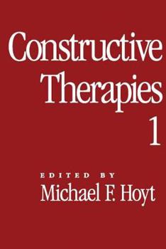 Paperback Constructive Therapies: Volume 1 Book