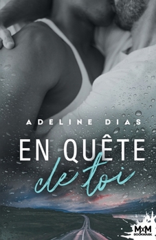 Paperback En quête de toi [French] Book