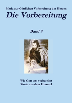 Paperback Die Vorbereitung - Band 9 [German] Book