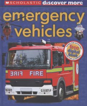Emergency Vehicles - Book  of the Scholastic Discover More