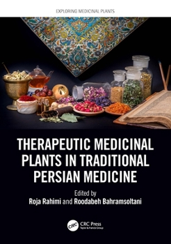 Hardcover Therapeutic Medicinal Plants in Traditional Persian Medicine Book
