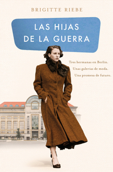Hardcover Las Hijas de la Guerra / Daughters of the War [Spanish] Book