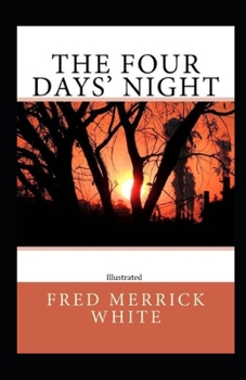 Paperback The Four Days' Night Illustrated Book