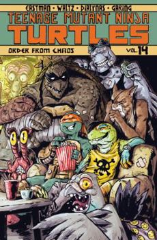Paperback Teenage Mutant Ninja Turtles Volume 14: Order from Chaos Book