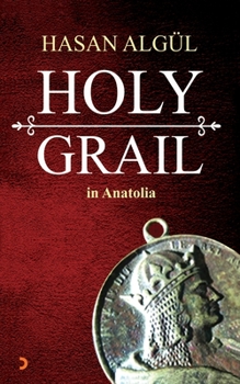 Paperback Holy GraIl One Medallion, in Anatolia Book