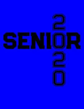 Paperback Senior 2020: College Ruled Composition Notebook with Blue Cover Book
