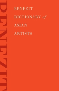 Hardcover Benezit Dictionary of Asian Artists: 2-Volume Set Book