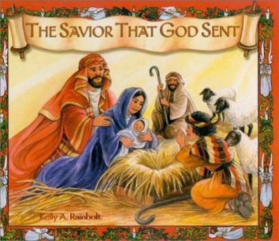 Hardcover The Savior That God Sent Book