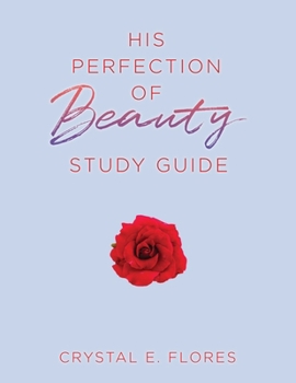 Paperback His Perfection of Beauty Study Guide Book