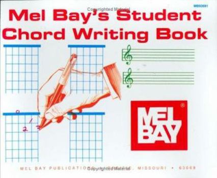 Paperback Mel Bay's Student Chord Writing Book