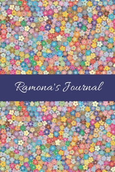 Ramona's Journal: Cute Personalized Name College-Ruled Notebook for Girls & Women - Blank Lined Gift Journal/Diary for Writing & Note Taking